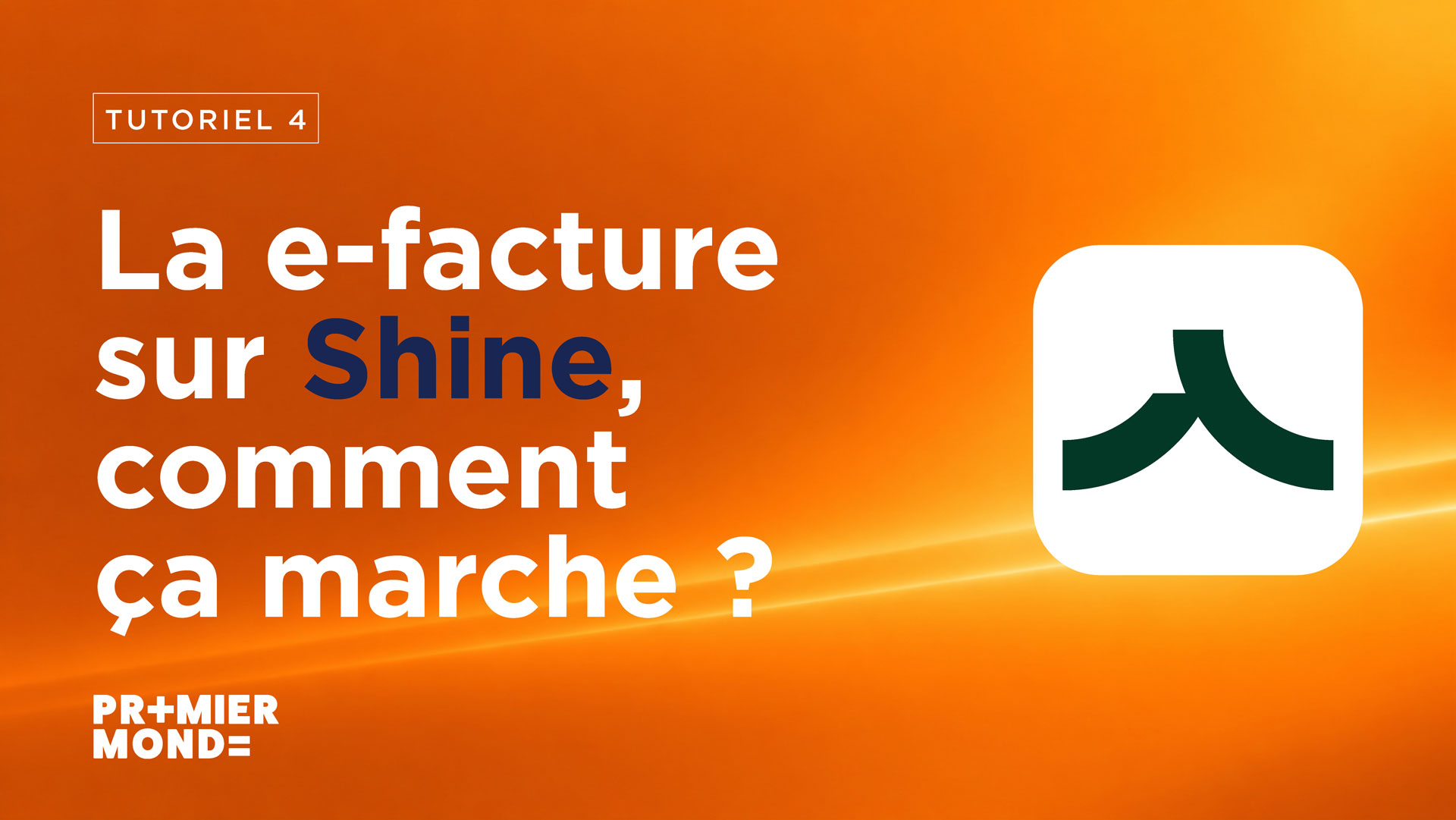 Shine - La e-facture, comment ça marche&nbsp;?